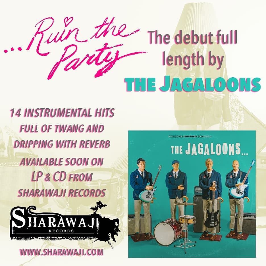 Jagaloons_Promo The Jagaloons "Ruin The Party" - SHARAWAJI.COM